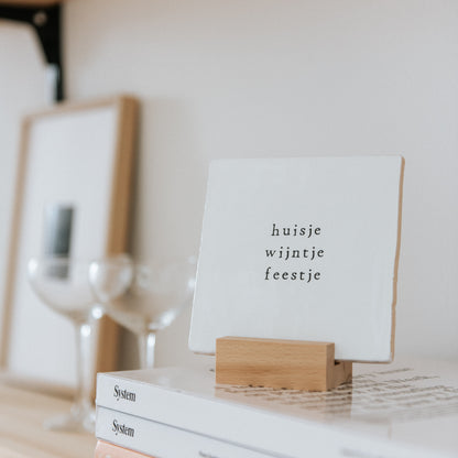 Ik pak je in Tegel - Huisje Wijntje Feestje